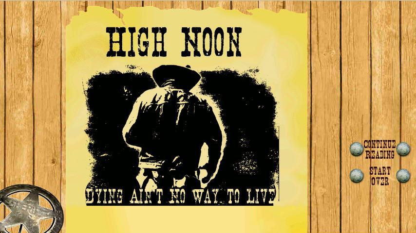 High Noon: Demo
