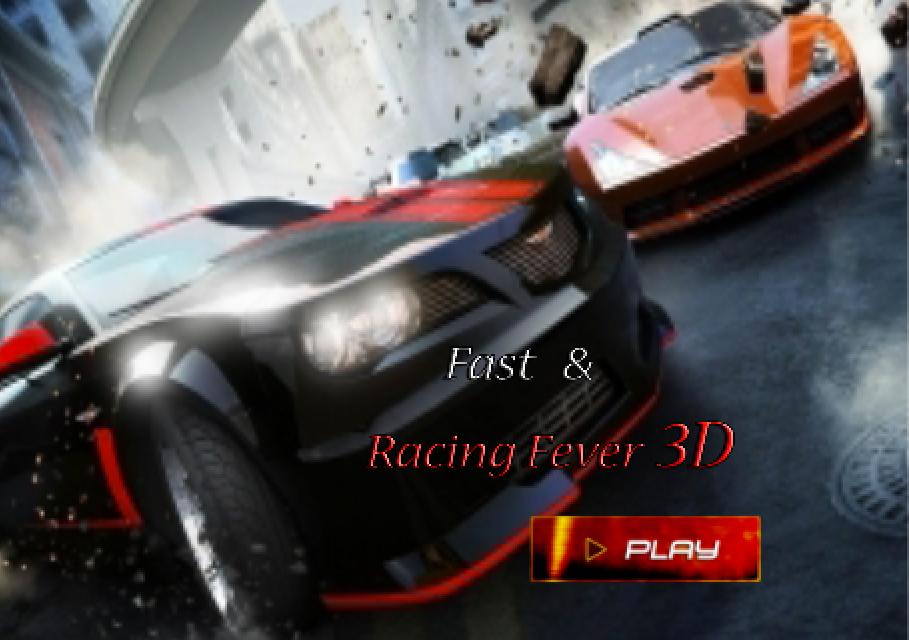 Fast & Racing Fever 3D