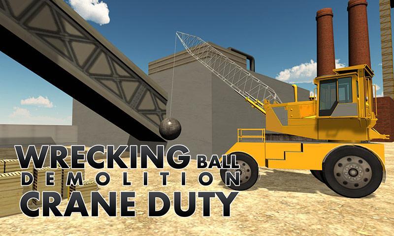 Wrecking Ball Crane Simulator