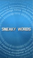 Sneaky Words