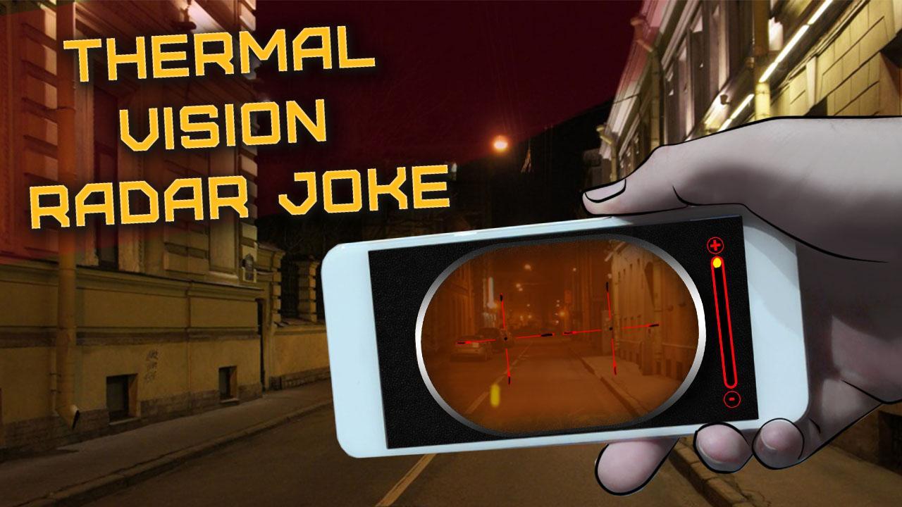 Thermal Vision Radar Joke